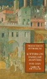 Francesco Petrarch - Letters on Familiar Matters (Rerum Familiarium Libri), Vol. 3, Books XVII-XXIV