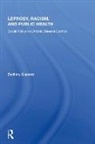 GUSSOW, Zachary Gussow, Gussow Zachary - Leprosy, Racism, and Public Health