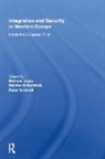 JOPP, Mathias Jopp, Mathias Rummel Jopp, Jopp Mathias, Mathias Jopp, Reinhardt Rummel... - Integration and Security in Western Europe