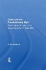 Judson, C Fred Judson, C. Fred Judson - Cuba and the Revolutionary Myth