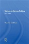 SOH, Chunghee Sarah Soh - Women in Korean Politics