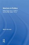 BANERJEE, Sikata Banerjee, Banerjee Sikata - Warriors in Politics
