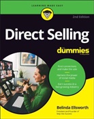 Ellsworth, B Ellsworth, Belinda Ellsworth, Belinda (Wiley) Ellsworth, Ellsworth Belinda - Direct Selling for Dummies