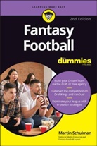 Schulman, Ma Schulman, Martin A Schulman, Martin A. Schulman, Martin L Schulman, Martin L. Schulman... - Fantasy Football for Dummies