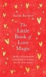 Sarah Bartlett, Sarah Bartlett - The Little Book of Love Magic