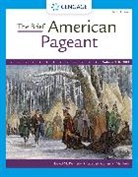 Lizabeth Cohen, Cohen Lizabeth, David Kennedy, David M. Kennedy, KENNEDY COHEN PIEHL, Mel Piehl... - The Brief American Pageant: A History of the Republic, Volume I: To 1877