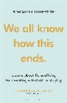 Anna Lyons, LYONS ANNA, Louise Winter - We all know how this ends