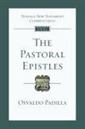 Osvaldo Padilla, Osvaldo (Author) Padilla - The Pastoral Epistles