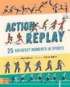 Adam Skinner, Skinner Adam, Mai Ly Degnan - Action Replay