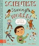 Saskia Gwinn, Gwinn Saskia, Ana Albero, Albero Ana - Scientists Are Saving the World!