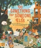 Loll Kirby, Michael Platt, Yas Imamura - Do Something for Someone Else