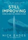 Nick Eades - Still Improving