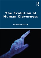 Richard Hallam, Hallam Richard - Evolution of Human Cleverness