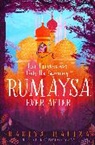 Radiya Hafiza, Rhaida El Touny - Rumaysa: Ever After
