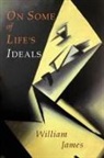 William James - On Some of Life's Ideals