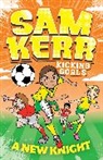 Fiona Harris, Sam Kerr, Sam Harris Kerr, Aki Fukuoka - A New Knight
