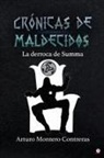 Arturo Montero Contreras - Crónicas de maldecidos