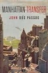 John Dos Passos - Manhattan Transfer
