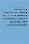 Consensus on Operating Practices for the Control of Feedwater and Boiler Water Chemistry in Industrial and Institutional Boilers
