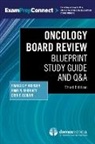 Erin Cobain, Rami N Khoriaty, Rami N. Khoriaty, Francis P Worden, Francis P. Worden - Oncology Board Review, Third Edition