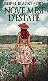 Isobel Blackthorn - Nove Mesi D'estate