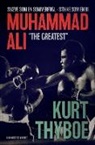 Kurt Thyboe - Muhammad Ali - "The greatest": svæve som en sommerfugl - stikke som en bi