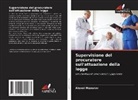 Alexei Maxurov - Supervisione del procuratore sull'attuazione della legge