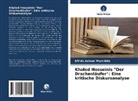 Afrida Aainun Murshida - Khaled Hosseinis "Der Drachenläufer": Eine kritische Diskursanalyse