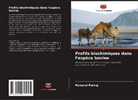 Perumal Ponraj - Profils biochimiques dans l'espèce bovine