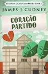 James J. Cudney - Coração Partido