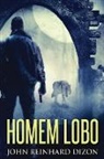 John Reinhard Dizon - Homem Lobo