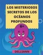 Dell Sann - Los Misteriosos secretos de los océanos profundos
