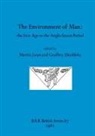 G. W. Dimbleby, Martin Jones, University Of Oxford, Geoffrey Dimbleby, Martin Jones - The Environment of Man