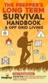 Small Footprint Press - The Prepper's Long-Term Survival Handbook & Off Grid Living