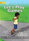 Sonny Vikash Chandra, Michael Magpantay - Let's Play Games