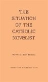 Trevor Cribben Merrill - The Situation of the Catholic Novelist