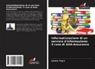 Lazare Tagro - Informatizzazione di un servizio d'informazione: il caso di AXA-Assurance