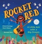 Cheryl Daveiga, Dave Gibson, Remesh Ram - Rocket Red