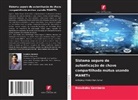 Bosubabu Sambana - Sistema seguro de autenticação de chave compartilhada mútua usando MANETs
