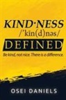 Osei Daniels - Kindness Defined