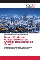Jhonatan Almeida, Christian Osorio Herrera - Desarrollo de una Aplicación Movil en Android, para escrutinio de voto
