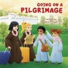 Christine Huynh, Christine H Huynh, Christine H. Huynh, Christine H. Huynh M. D. - Going on a Pilgrimage
