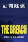 W. F. van der Hart - The Breach (The Dome, Book 2)