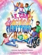Monique Waters, Felicity LeFevre - I Can Achieve Anything