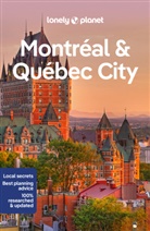Collectif Lonely Planet, Steve Fallon, Fallon Steve, Lonely Planet, Regis St Louis, Phillip Tang... - Montréal & Québec city