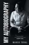 Marco Toral - My Autobiography