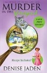 Denise Jaden, Denise Jaden - Murder in the Vineyard