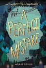 Melanie Conklin - A Perfect Mistake