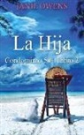 Janie Owens - La Hija