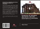 Alexei Alexei - Protection et utilisation des terres à des fins historiques et culturelles